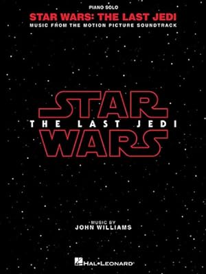 Imagen del vendedor de Star Wars The Last Jedi : Music from the Motion Picture Soundtrack a la venta por GreatBookPricesUK