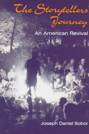 Seller image for Storytellers' Journey : An American Revival for sale by GreatBookPricesUK