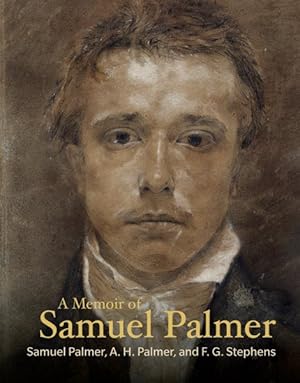 Imagen del vendedor de Memoir of Samuel Palmer a la venta por GreatBookPricesUK