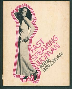 Fast Speaking Woman & Other Chants. (Signed and Inscribed)