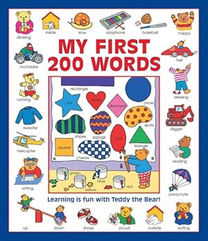 Image du vendeur pour My First 200 Words : Learning Is Fun With Teddy the Bear! mis en vente par GreatBookPrices
