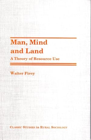 Seller image for Man, Mind, and Land : A Theory of Resources Use for sale by GreatBookPricesUK