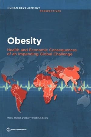 Seller image for Obesity : Health and Economic Consequences of an Impending Global Challenge for sale by GreatBookPrices