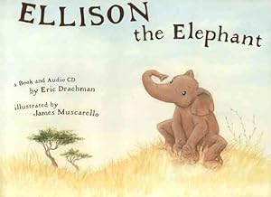 Bild des Verkufers fr Ellison The Elephant zum Verkauf von GreatBookPrices