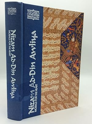 MORALS FOR THE HEART: Conversations of Shaykh Nizam ad-din Awliya Recorded by Amir Hasan Sijzi