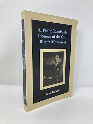 Immagine del venditore per A. Philip Randolph, Pioneer of the Civil Rights Movement (Southern Literary Studies) venduto da Southampton Books