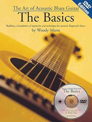 Imagen del vendedor de Basics : The Art of Acoustic Blues Guitar a la venta por GreatBookPrices