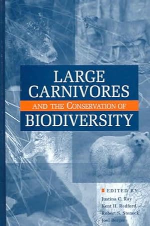 Imagen del vendedor de Large Carnivores And The Conservation Of Biodiversity a la venta por GreatBookPrices