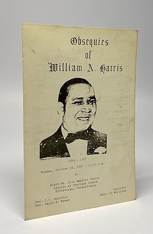 [AFRICAN-AMERICANA] Obsequies of William A. Harris [funeral program for "Woogie" Harris, Pittsbur...