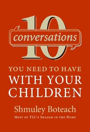 Imagen del vendedor de 10 Conversations You Need to Have With Your Children a la venta por GreatBookPrices
