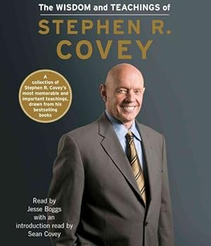 Seller image for Wisdom and Teachings of Stephen R. Covey for sale by GreatBookPrices