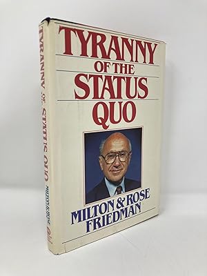 Seller image for The Tyranny of the Status Quo for sale by Southampton Books