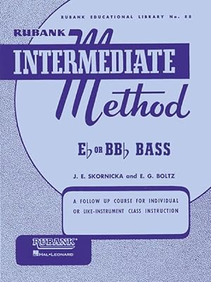 Seller image for Rubank Intermediate Method - E-Flat or B-Flat Bass for sale by GreatBookPrices