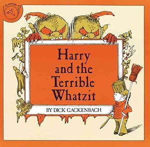 Seller image for Harry and the Terrible Whatzit for sale by GreatBookPrices