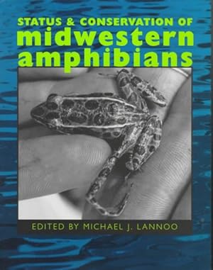 Immagine del venditore per Status and Conservation of Midwestern Amphibians venduto da GreatBookPricesUK