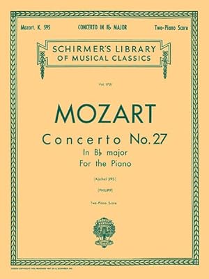 Seller image for Mozart Concerto No. 27 in B Flat Major for the Piano, Kochel 595 for sale by GreatBookPrices