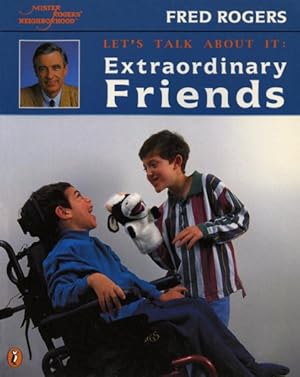 Image du vendeur pour Lets Talk About It : Extraordinary Friends mis en vente par GreatBookPrices