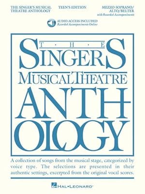 Immagine del venditore per Singer's Musical Theatre Anthlogy - Teen's Edition : Mezzo-soprano/Belter venduto da GreatBookPrices