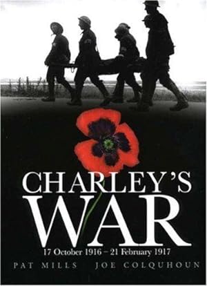 Seller image for Charley's War (Vol 3) - 17 October 1916 - 21 February 1917 for sale by WeBuyBooks