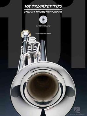 Imagen del vendedor de 101 Trumpet Tips : Stuff All the Pros Know and Use a la venta por GreatBookPrices