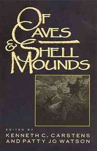 Seller image for Of Caves and Shell Mounds for sale by GreatBookPricesUK