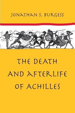 Seller image for Death and Afterlife of Achilles for sale by GreatBookPricesUK