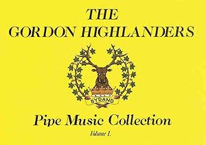 Seller image for Gordon Highlanders Pipe Music Collection for sale by GreatBookPricesUK