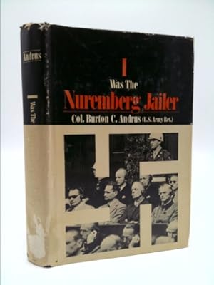 Seller image for I Was the Nuremberg Jailer. for sale by ThriftBooksVintage