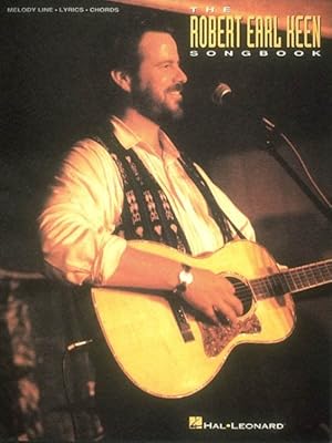 Immagine del venditore per Robert Earl Keen Songbook venduto da GreatBookPrices