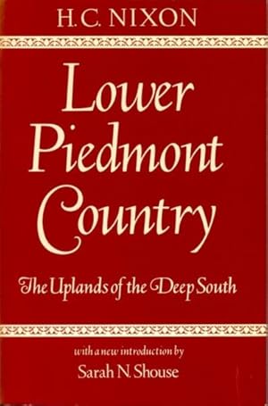 Seller image for Lower Piedmont Country : The Uplands of the Deep South for sale by GreatBookPricesUK