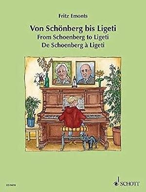 Imagen del vendedor de From Schonberg to Ligeti : Easy Piano Music of the 20th Century a la venta por GreatBookPrices