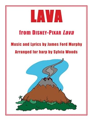 Immagine del venditore per Lava : Arranged for Harp by Sylvia Woods venduto da GreatBookPrices