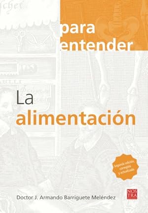 Imagen del vendedor de La alimentacin/ Feeding -Language: spanish a la venta por GreatBookPrices