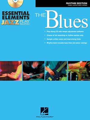 Imagen del vendedor de Essential Elements Jazz Play-Along - The Blues : Rhythm Section: Piano, Guitar, Bass, Drums a la venta por GreatBookPrices