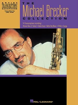 Immagine del venditore per Michael Brecker Collection : Tenor Saxophone venduto da GreatBookPrices