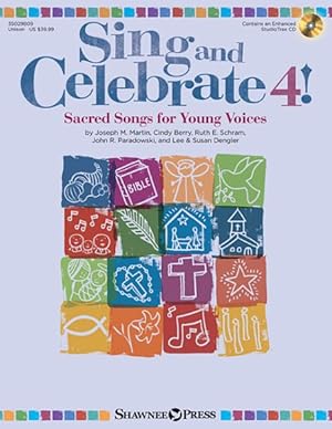 Imagen del vendedor de Sing and Celebrate : Sacred Songs for Young Voices a la venta por GreatBookPrices