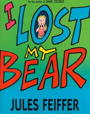 Seller image for I Lost My Bear for sale by GreatBookPrices