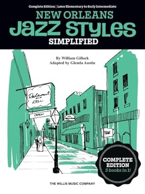 Image du vendeur pour Simplified New Orleans Jazz Styles - Complete Edition : Later Elementary to Early Intermediate Piano Solos mis en vente par GreatBookPrices