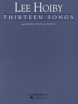 Immagine del venditore per Thirteen Songs : Voice and Piano venduto da GreatBookPricesUK