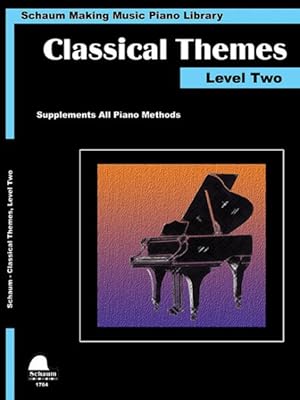 Immagine del venditore per Classical Themes Level 2 : Schaum Making Music Piano Library venduto da GreatBookPrices