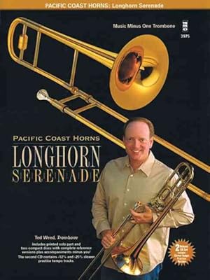 Seller image for Pacific Coast Horns- Longhorn Serenade : For Trombone for sale by GreatBookPrices