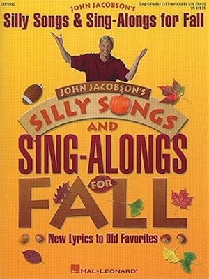 Immagine del venditore per Silly Songs and Sing-alongs for Fall Collection : New Lyrics to Old Favorites venduto da GreatBookPrices