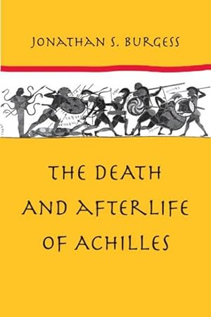 Seller image for Death and Afterlife of Achilles for sale by GreatBookPrices