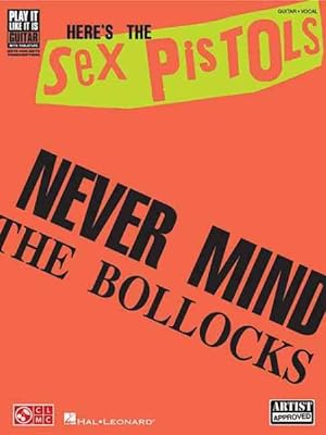 Imagen del vendedor de Sex Pistols : Never Mind the Bollocks, Guitar-vocal a la venta por GreatBookPrices