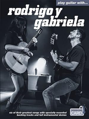 Bild des Verkufers fr Play Guitar With Rodrigo Y Gabriela zum Verkauf von GreatBookPricesUK