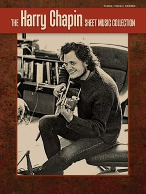 Seller image for Harry Chapin Sheet Music Collection : Piano/Vocal/chords for sale by GreatBookPrices