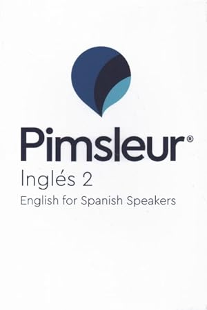Imagen del vendedor de Pimsleur Ingles 2 : English for Spanish Speakers -Language: spanish a la venta por GreatBookPrices