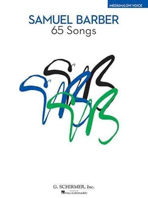 Seller image for Samuel Barber - 65 Songs : Low Voice Edition for sale by GreatBookPricesUK