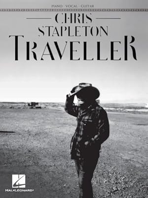 Immagine del venditore per Chris Stapleton Traveller : Piano - Vocal - Guitar venduto da GreatBookPrices