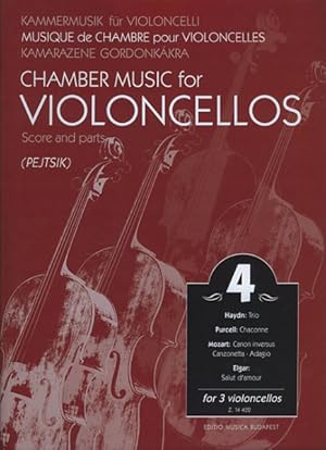 Seller image for Chamber Music for Violoncellos / Kammermusik Fur Violoncelli / Musique de Chamre Pour Violoncelles / Kamarazene Gordonkakra : For 3 Violoncellos for sale by GreatBookPrices